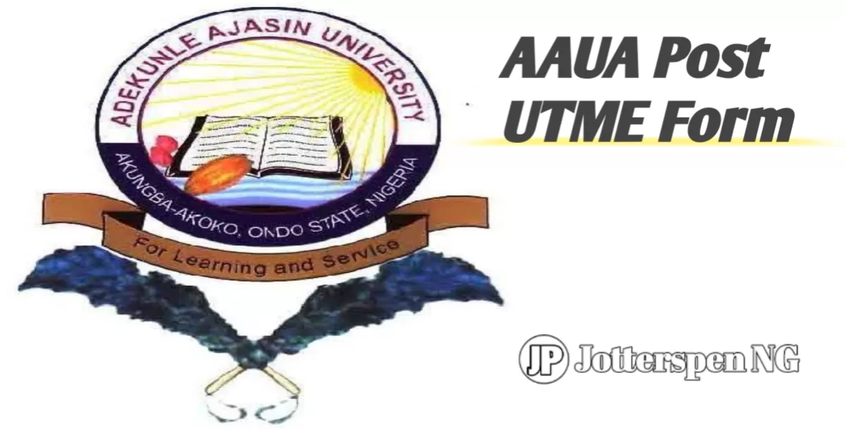 AAUA Post UTME Form