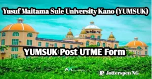YUMSUK Post UTME Form
