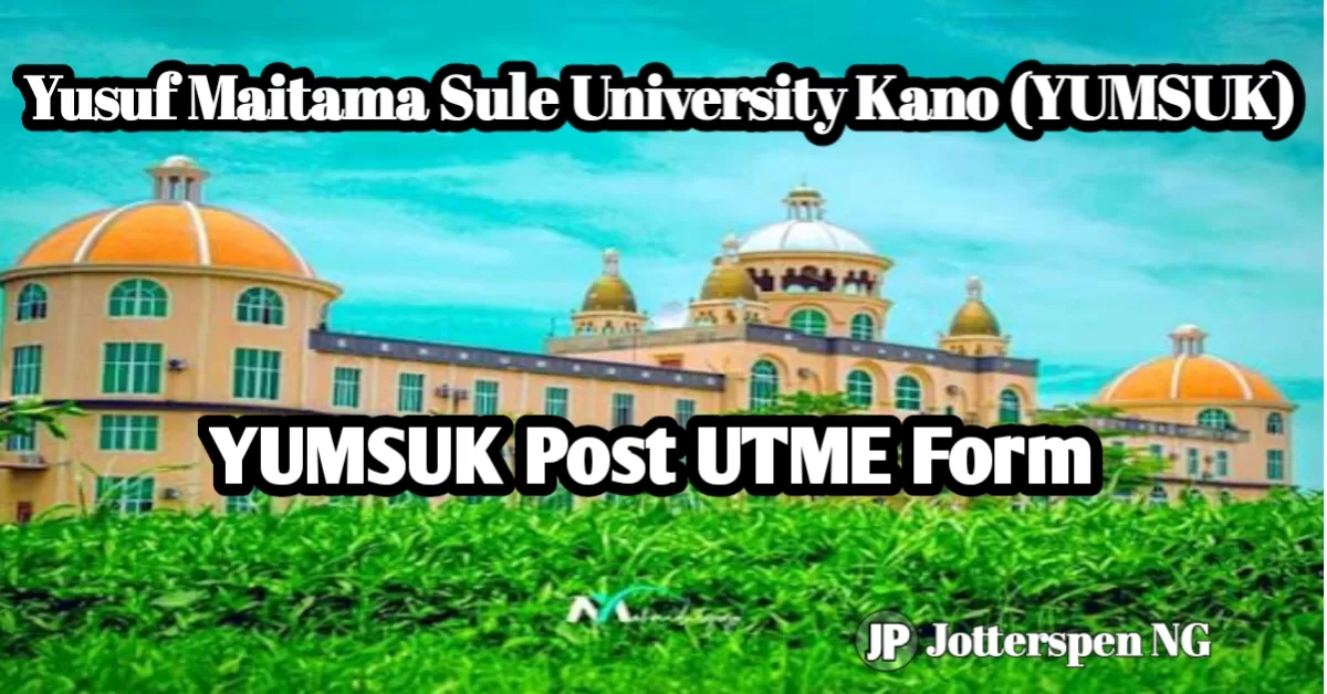 YUMSUK Post UTME Form