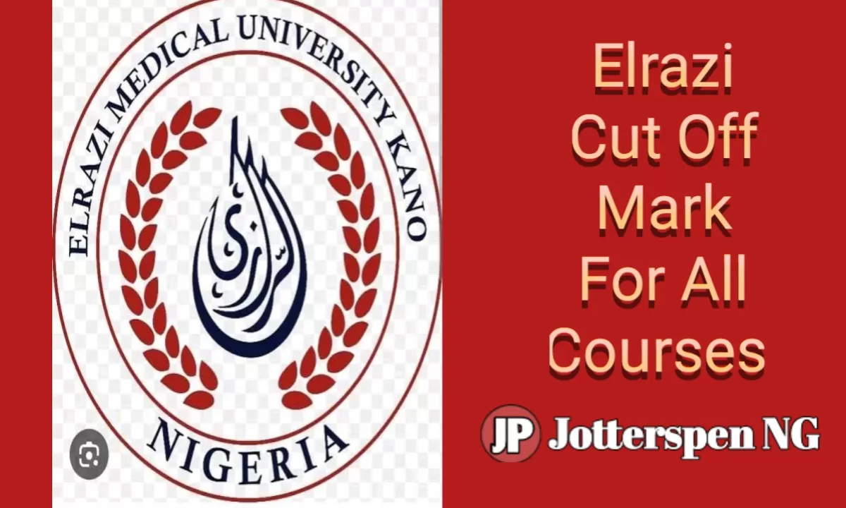 Elrazi Cut Off Mark For All Courses