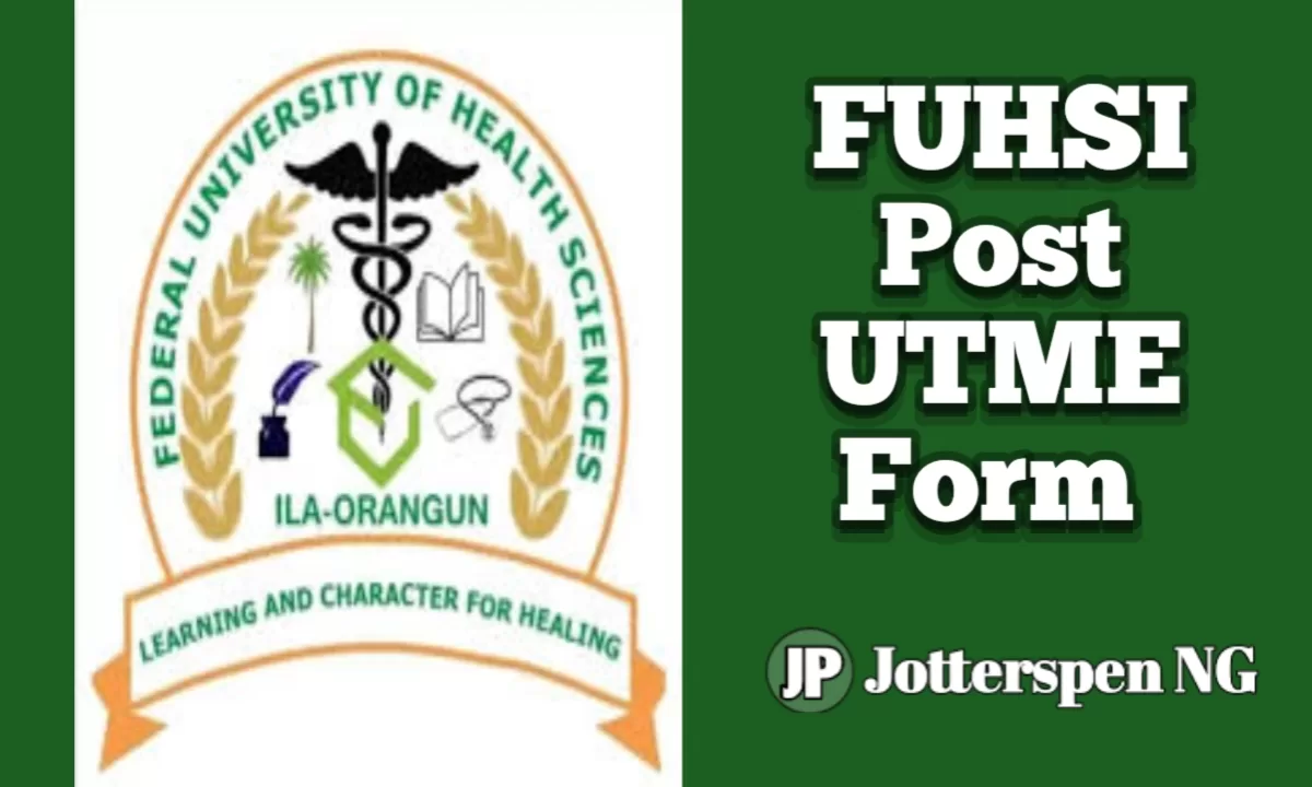 FUHSI Post UTME Form