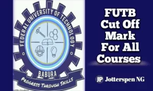 FUTB Cut Off Mark For All Courses