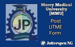 Mercy Medical University Post UTME Form