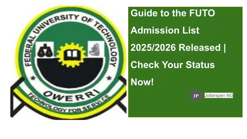 FUTO Admission List 20252026 Released Check Your Status Now!