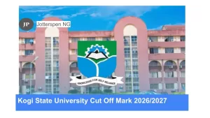 Kogi State University Cut Off Mark 20262027