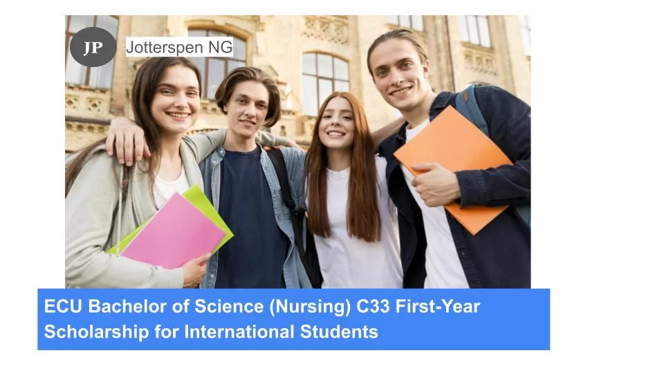 ECU Bachelor of Science (Nursing) C33 First-Year Scholarship for International Students