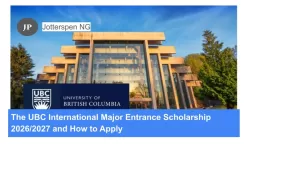 The UBC International Major Entrance Scholarship 20262027 and How to Apply 