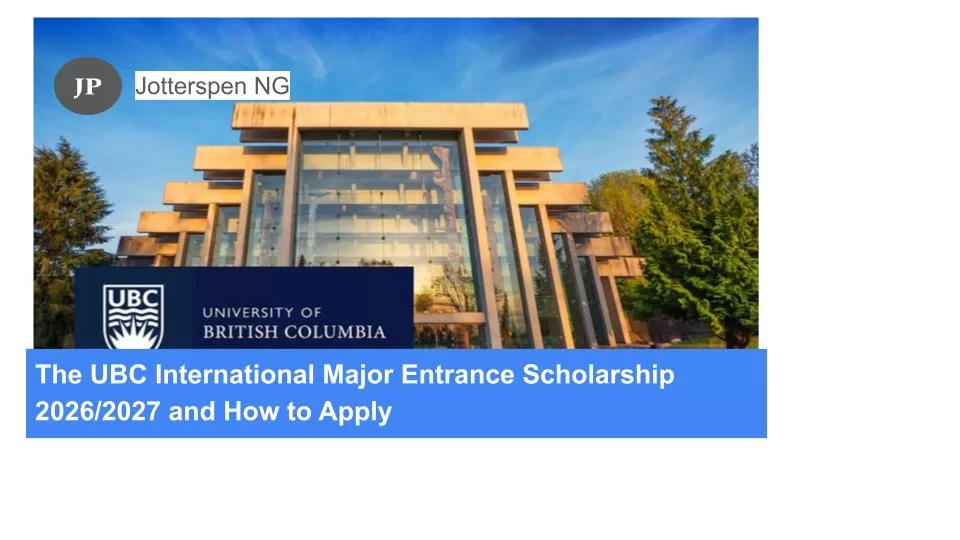 The UBC International Major Entrance Scholarship 20262027 and How to Apply 